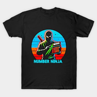 Number Ninja Funny gift for Accountant T-Shirt